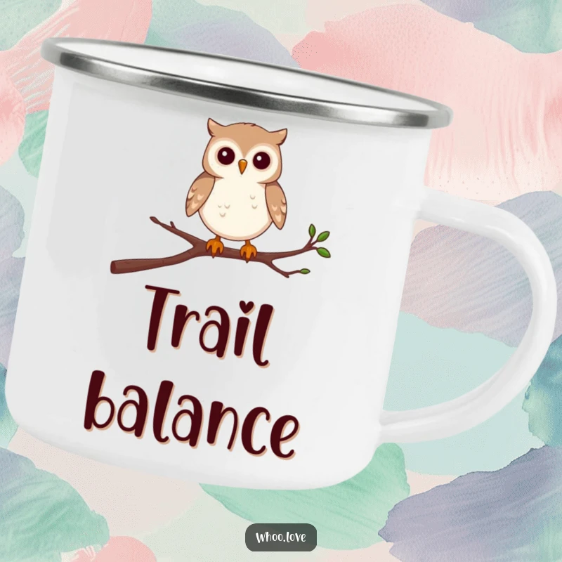 Funny camping mug featuring a determined small owl character balancing on a wobbly branch, for outdoor challenges.