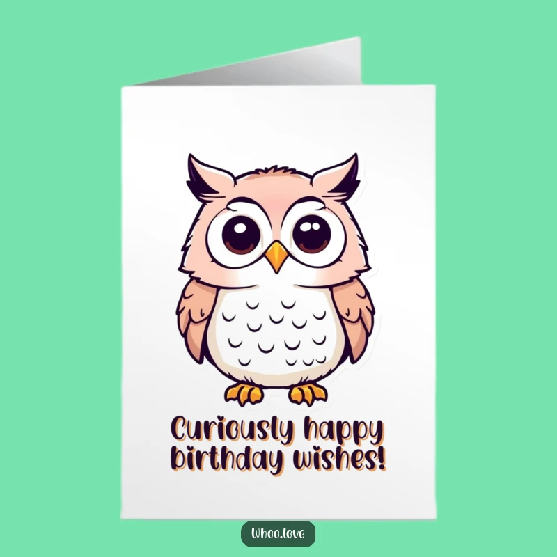 Free Printable Birthday Card: Curious Owl Explores Birthday Fun - Funny Downloadable Gift