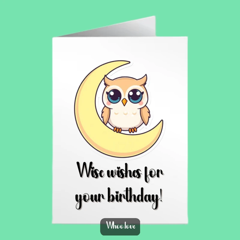 Free Printable Birthday Card: Moon Owl Wonder - Whimsical Downloadable Gift