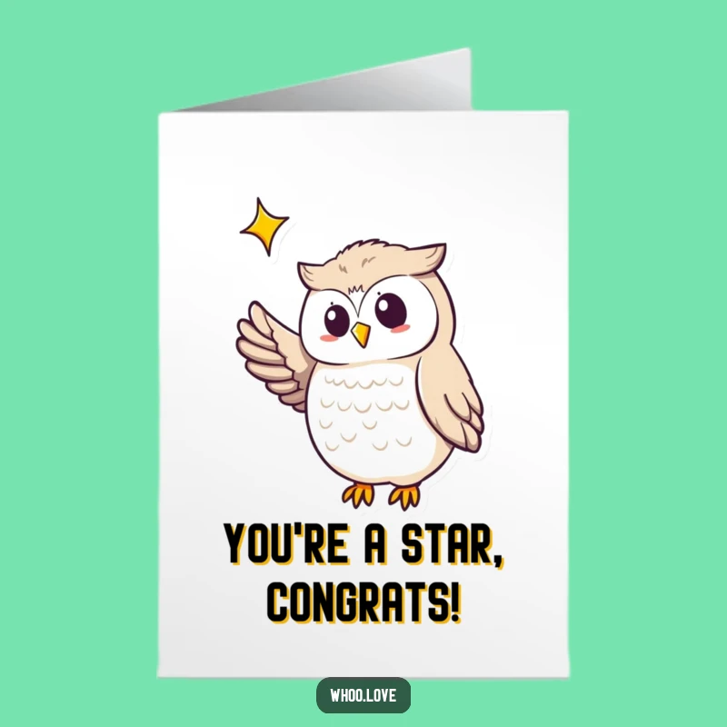 Free Printable Congrats Card: Humorous Owl Reaches for Star - Downloadable Success