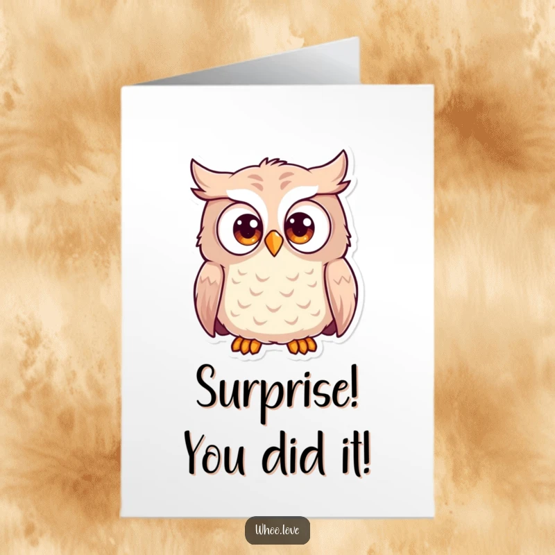 Funny Free Printable Congratulations Card with a wide-eyed, shocked owl character celebrating a big achievement